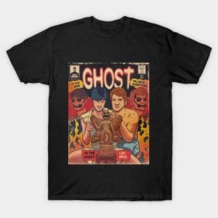 If You Have Ghost T-Shirt
